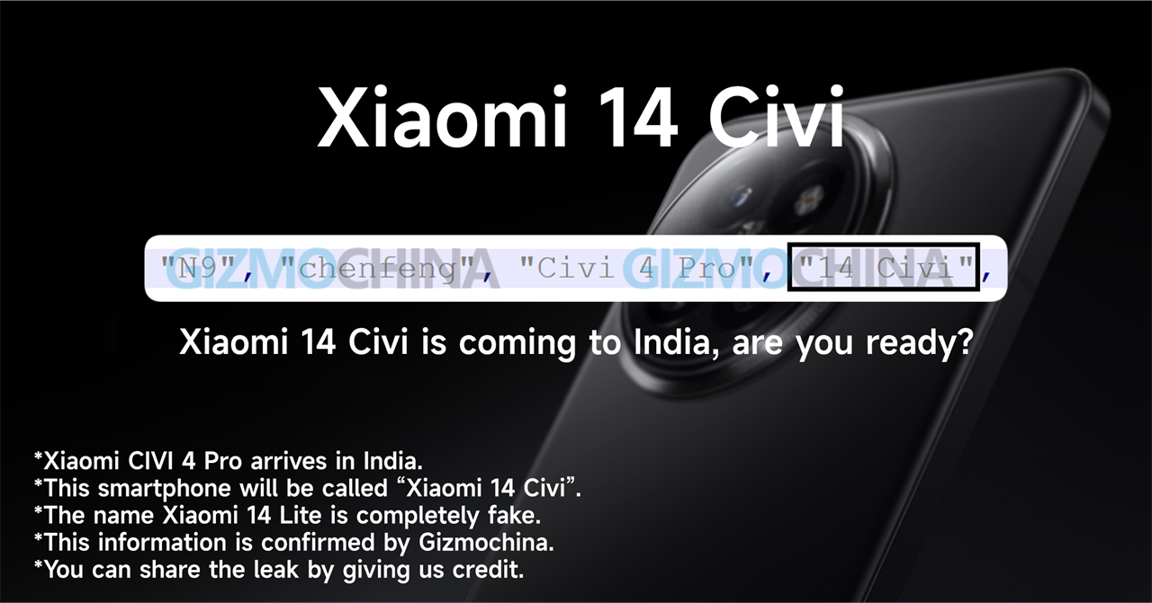 Xác nhận của Gizmochina về Xiaomi 14 CIVI Xác nhận của Gizmochina về Xiaomi 14 CIVI