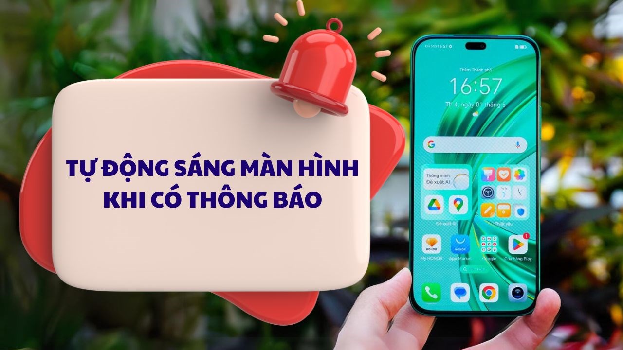 Cách bật sáng màn hình khi có thông báo Honor X8b