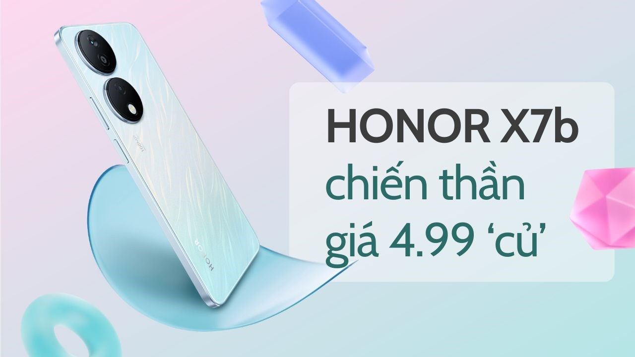 HONOR X7b - đối thủ đáng gờm trong phân khúc giá 5 triệu đồng