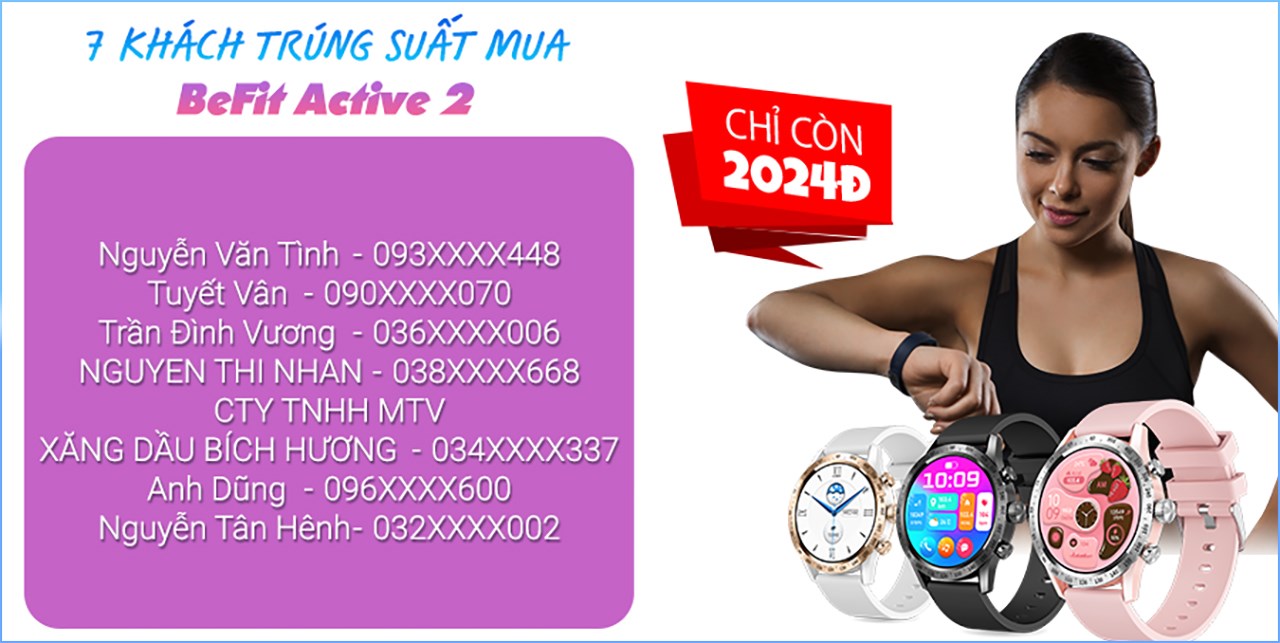 Danh sách khách hàng may mắn trúng suất mua Smart Band 8 Pro và BeFit Active 2 chỉ 2.024 đồng