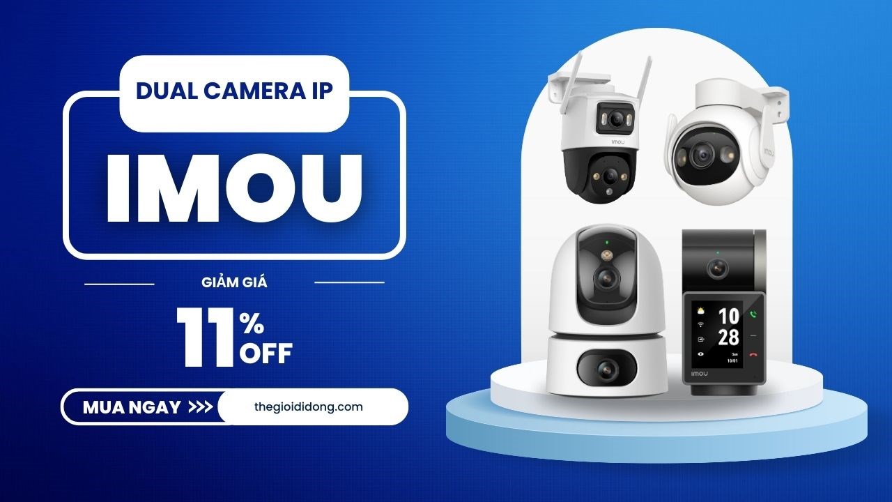 4 chiếc camera IP IMOU vừa mở bán tại TGDĐ, giá chỉ hơn 1 triệu, nhiều tính năng vượt trội