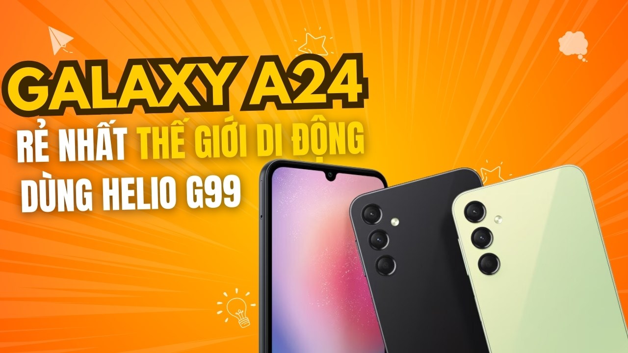 Galaxy A24 đang là smartphone rẻ nhất Thế Giới Di Động sở hữu vi xử lý Helio G99