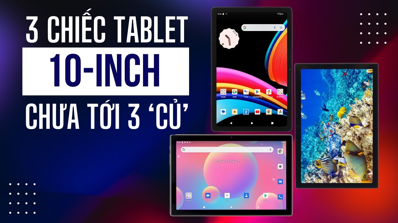 3 máy tính bảng có màn hình 10 inch nhưng giá chưa đến 3 triệu tại Thế Giới Di Động 3 máy tính bảng có màn hình 10 inch nhưng giá chưa đến 3 triệu tại Thế Giới Di Động