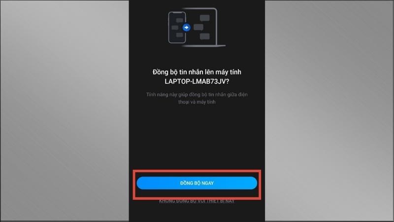 Nhấn vào Đồng bộ ngay để xác nhận Nhấn vào Đồng bộ ngay để xác nhận