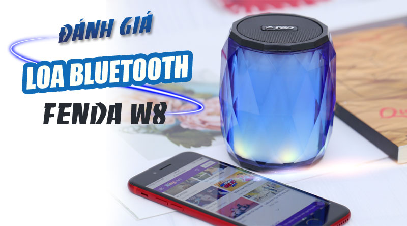 Loa Bluetooth Fenda W8