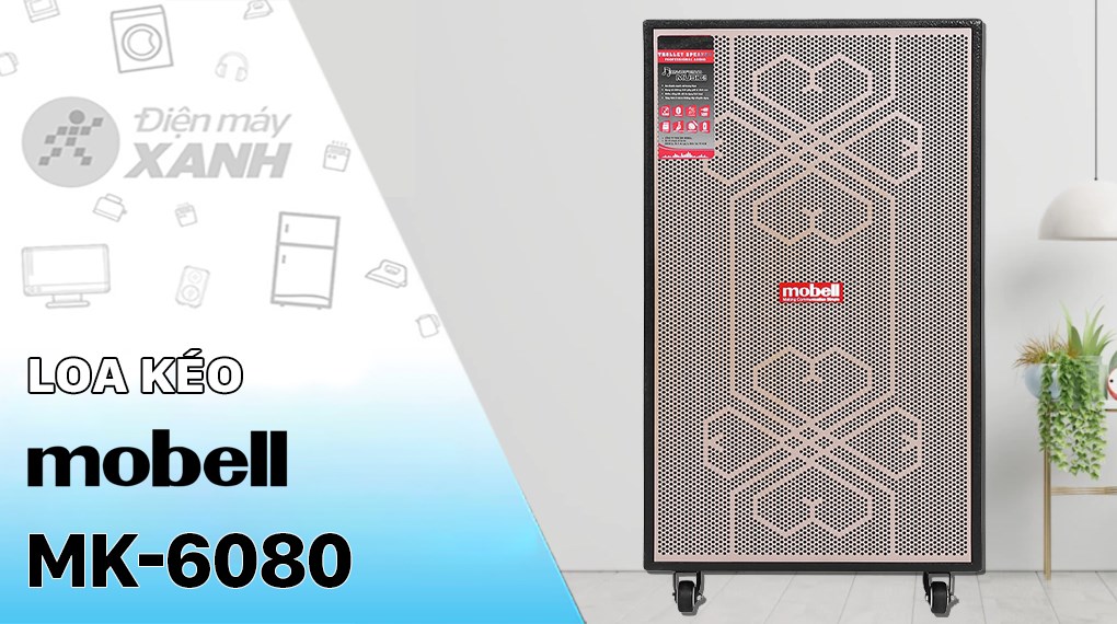 Loa kéo karaoke Mobell MK-6080 500W