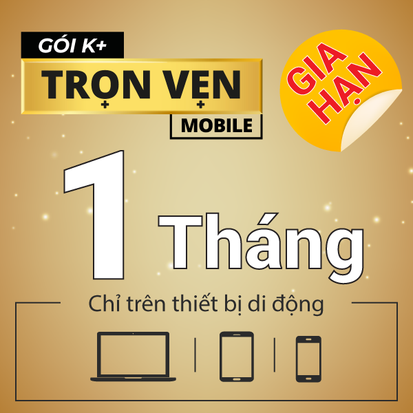 Gia hạn_K+ App Trọn vẹn 1 tháng_Xem Ngoại hạng Anh trên Mobile