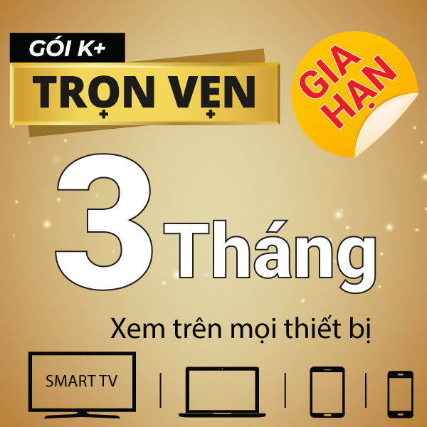 Gia hạn_K+ App Trọn vẹn 3 tháng _Xem Ngoại hạng Anh trên SmartTV, Mobile