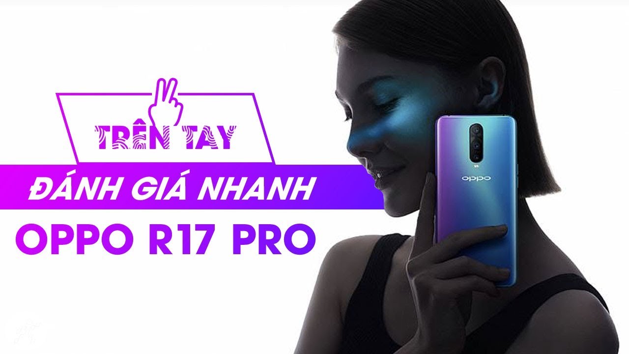 Điện thoại OPPO R17 Pro