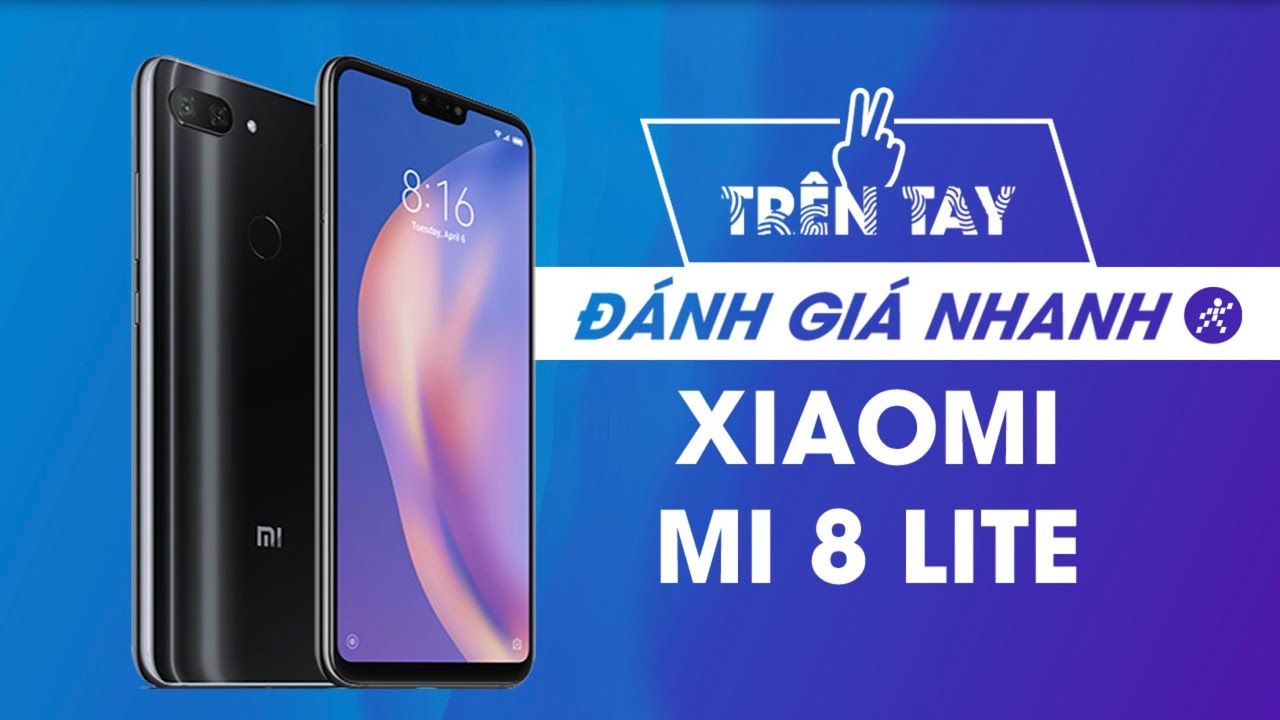 Điện thoại Xiaomi Mi 8 Lite
