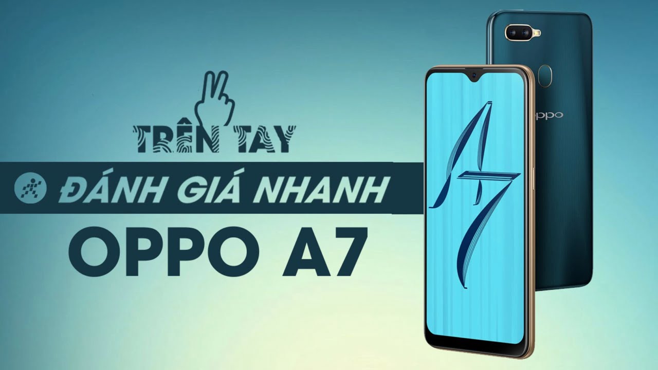Điện thoại OPPO A7 32GB