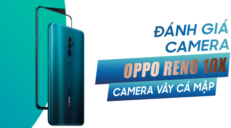 Điện thoại OPPO Reno 10x Zoom Edition