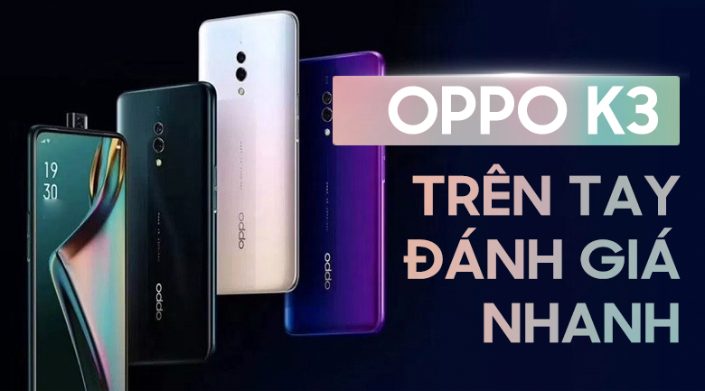 Điện thoại OPPO K3