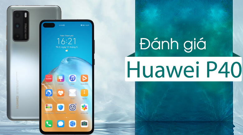 Điện thoại Huawei P40 (Nền tảng Huawei Mobile Service)