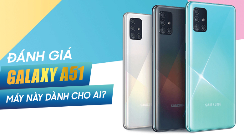 Điện thoại Samsung Galaxy A51 (6GB/128GB)