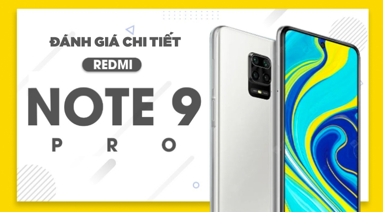 Điện thoại Xiaomi Redmi Note 9 Pro (6GB/64GB)