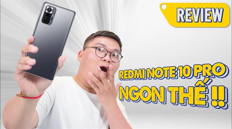 Điện thoại Xiaomi Redmi Note 10 Pro (6GB/128GB)