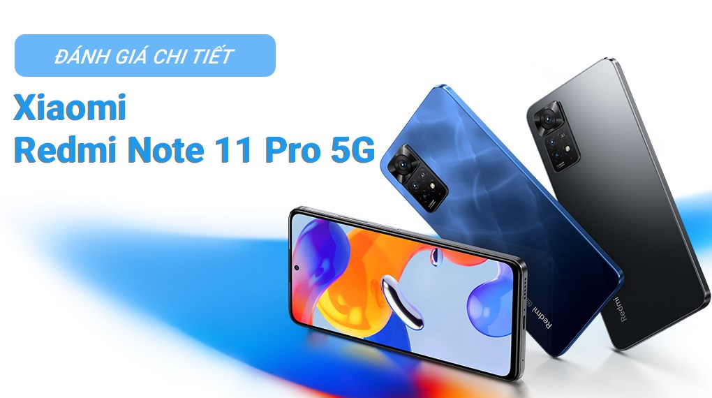 Điện thoại Xiaomi Redmi Note 11 Pro 5G