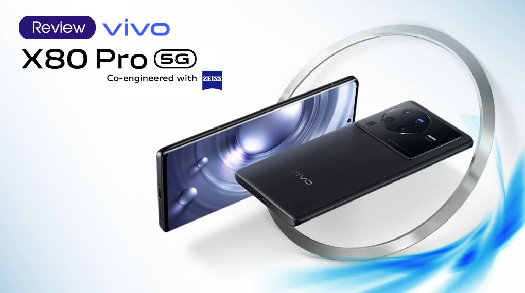 Điện thoại Vivo X80 Pro