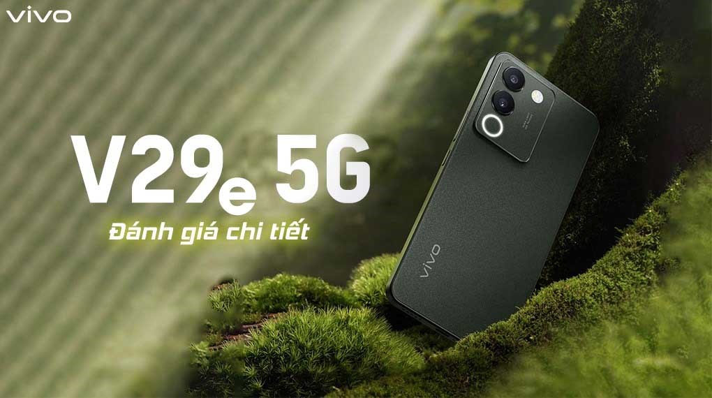 Điện thoại vivo V29e 5G 8GB