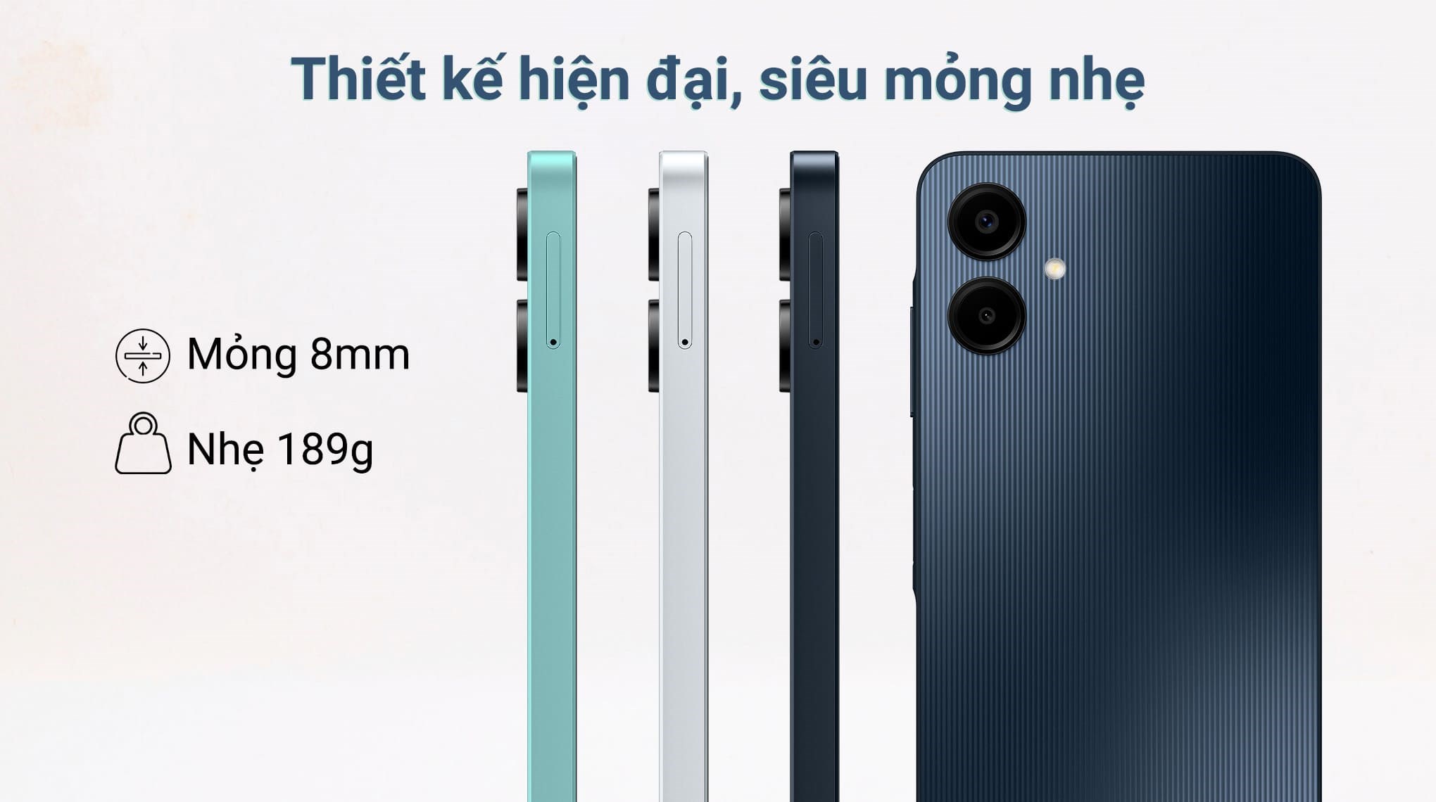 Thiết kế mỏng nhẹ 8mm Thiết kế mỏng nhẹ 8mm