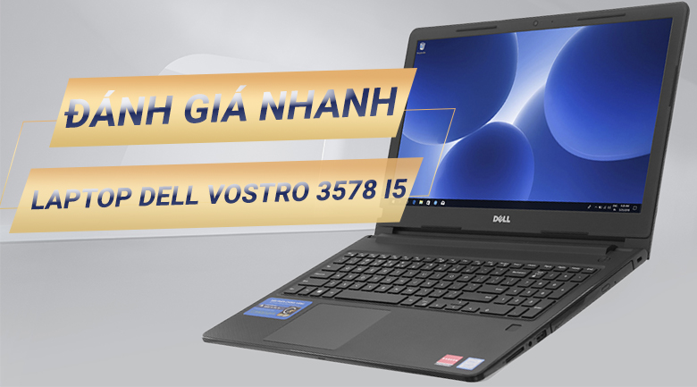 Laptop Dell Vostro 3578 i5 8250U/4GB/1TB/2GB M520/Win10/(P63F002V78B)