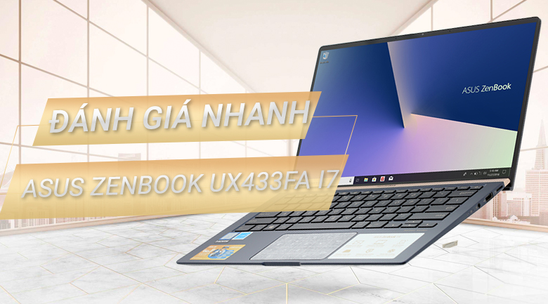 Laptop Asus ZenBook UX433FA i7 8565U/8GB/512GB/Túi/Win10 (A6076T)