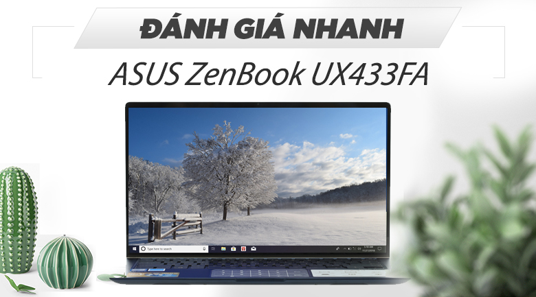 Laptop Asus ZenBook UX433FA i5 8265U/8GB/256GB/Túi/Win10 (A6061T)