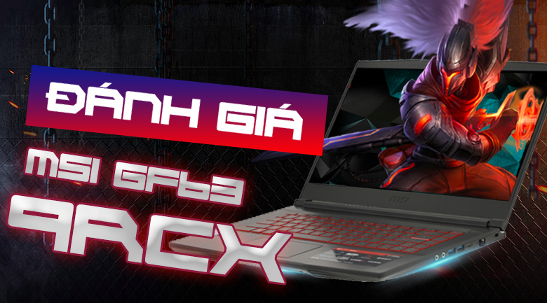 Laptop MSI GF63 9RCX i5 9300H/8GB/512GB/4GB GTX1050Ti/Win10 (646VN)