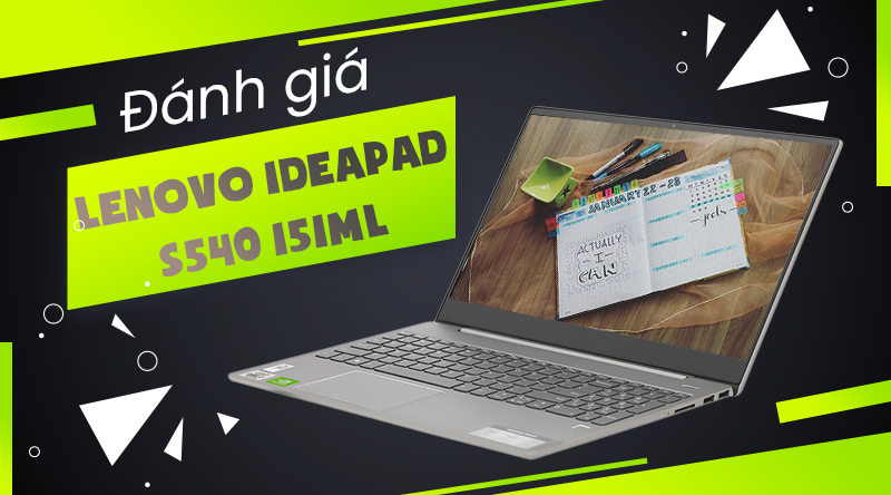 Laptop Lenovo IdeaPad S540 15IML i7 10510U/8GB/1TB SSD/2GB MX250/Win10 (81NG004TVN)