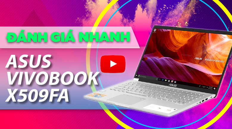 Laptop Asus VivoBook X509FA i3 8145U/4GB/512GB/Chuột/Win10 (EJ857T)