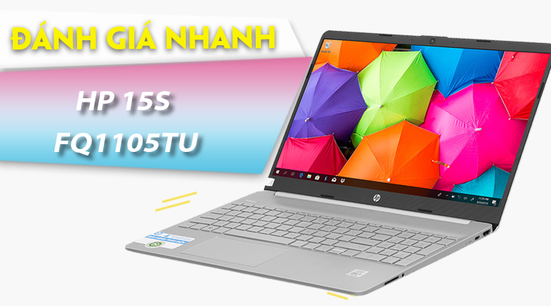 Laptop HP 15s fq1105TU i5 1035G1/8GB/512GB/Win10 (193P7PA)