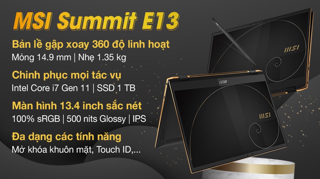 Laptop MSI Summit E13 Flip i7 1185G7/16GB/1TB SSD/Touch/Túi/Pen/Win10 (211VN)