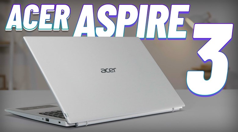 Laptop Acer Aspire 3 A315 58 73DV i7 1165G7/8GB/512GB/Win10 (NX.ADDSV.007)