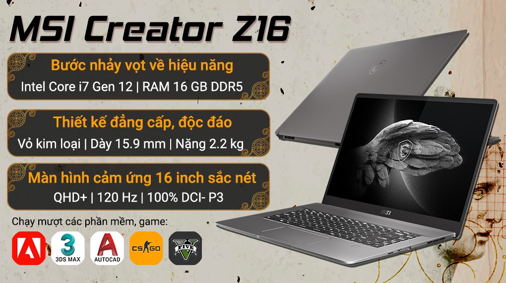 Laptop MSI Creator Z16 A12UET i7 12700H/16GB/1TB SSD/6GB RTX3060/120Hz/Túi/Chuột/Win11 (036VN)