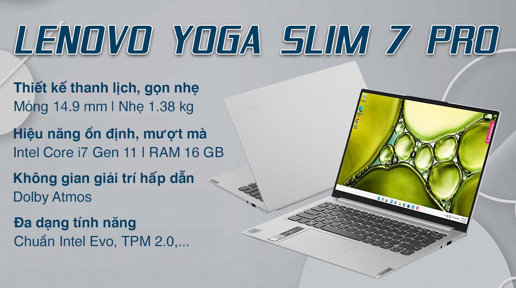 Laptop Lenovo Yoga Slim 7 Pro 14IHU5 i7 11370H/16GB/512GB/OfficeHS/Win11 (82NH00ALVN)