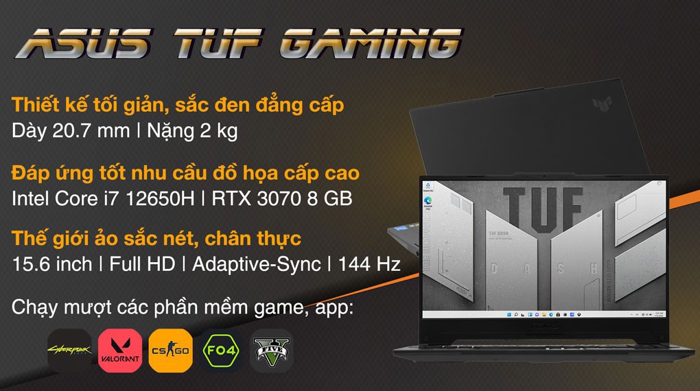 Laptop Asus Gaming TUF Dash F15 FX517ZR i7 12650H/8GB/512GB/8GB RTX3070/144Hz/Win11 (HN086W)