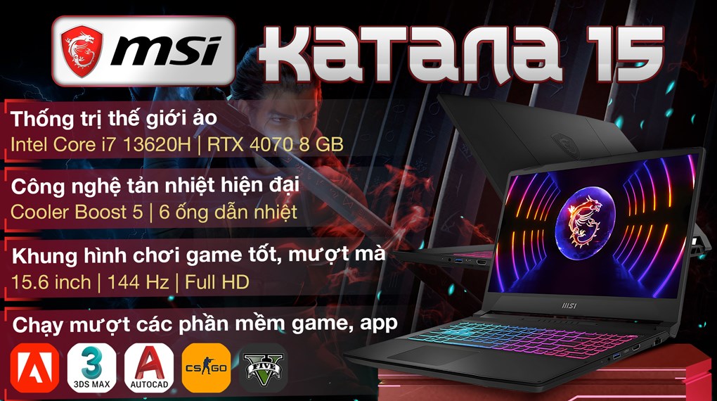 Laptop MSI Gaming Katana 15 B13VGK i7 13620H/16GB/1TB/8GB RTX4070/144Hz/Balo/Win11 (1211VN)