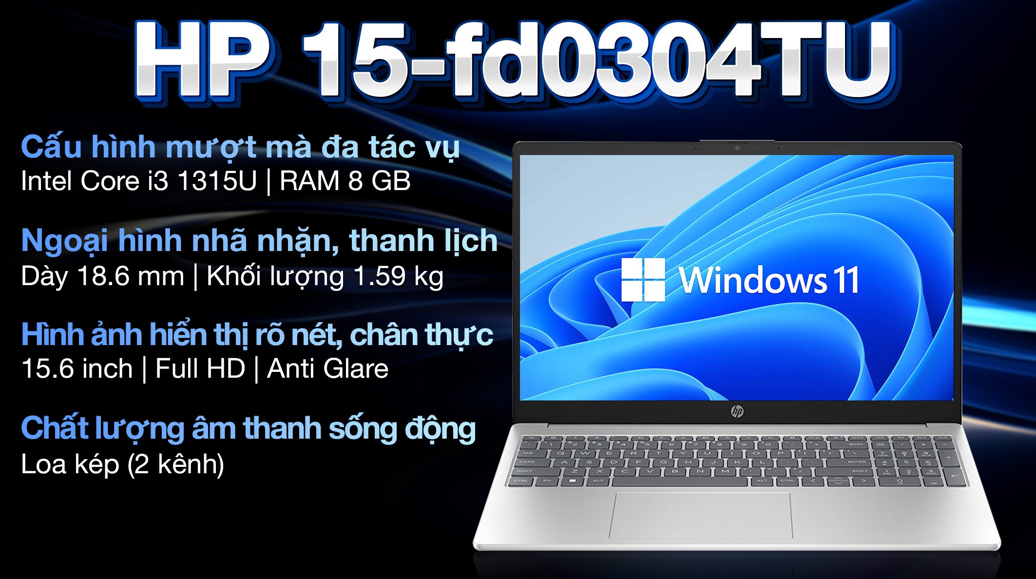 Laptop HP 15 fd0304TU i3 1315U/8GB/512GB/Win11 (A2NL5PA)