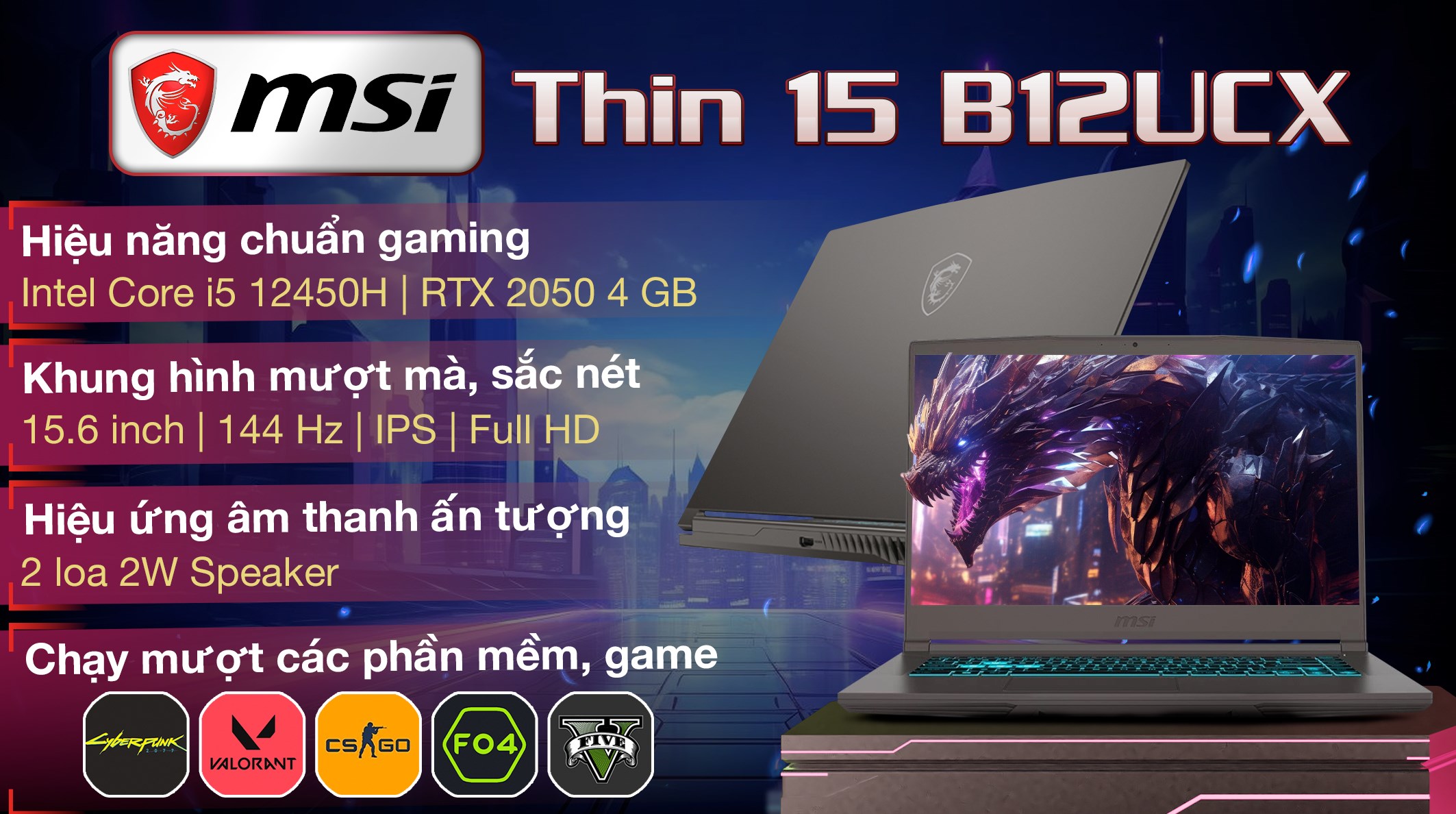 Laptop MSI Gaming Thin 15 B12UCX i5 12450H/16GB/512GB/4GB RTX2050/144Hz/Balo/Win11 (2046VN)