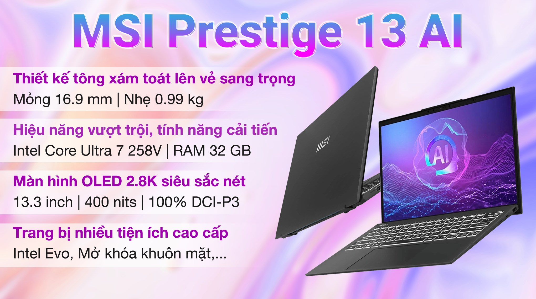 Laptop MSI Prestige 13 AI+ A2VMG Ultra 7 258V/32GB/1TB/Win11 (040VN)