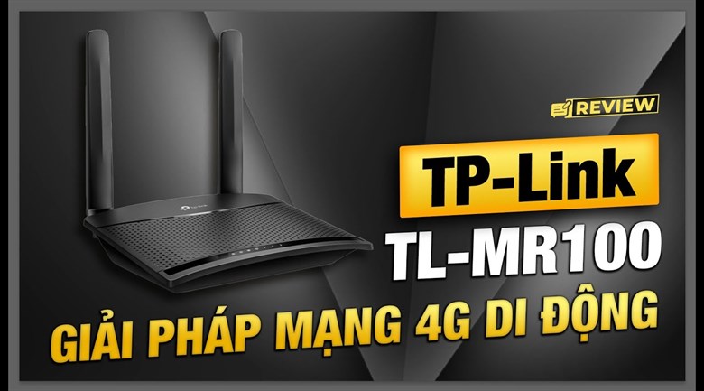 Bộ phát Wifi 4G 300 Mbps TP-Link TL-MR100