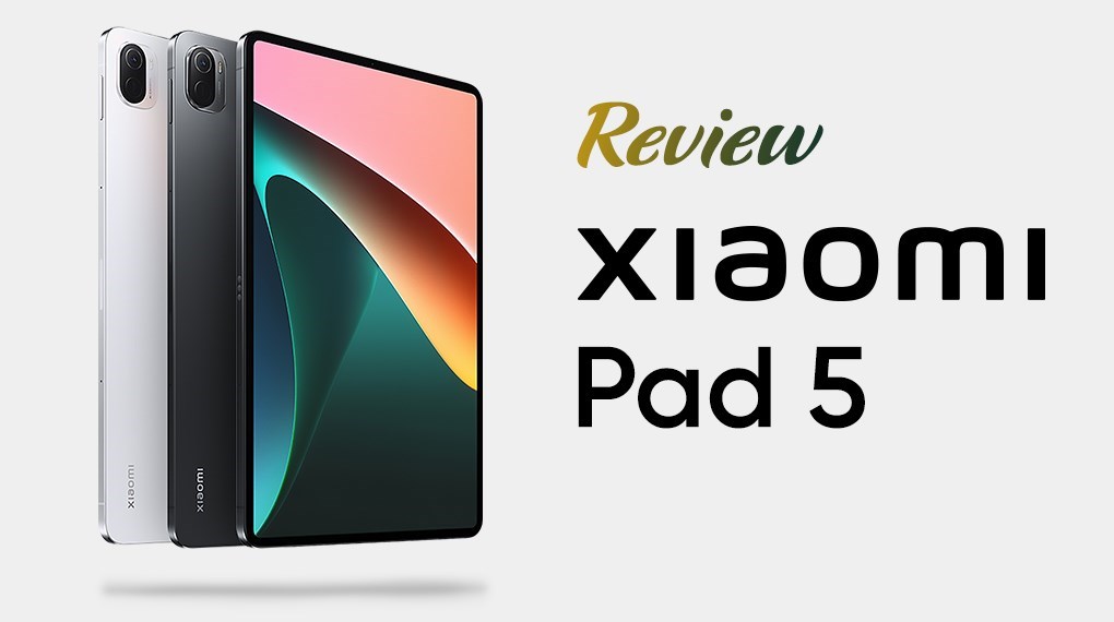 Máy tính bảng Xiaomi Pad 5 256GB