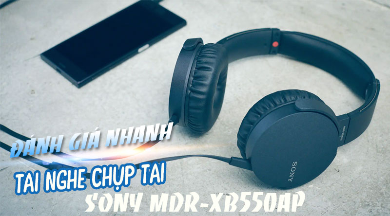 Tai nghe chụp tai Sony Extra Bass MDR-XB550AP