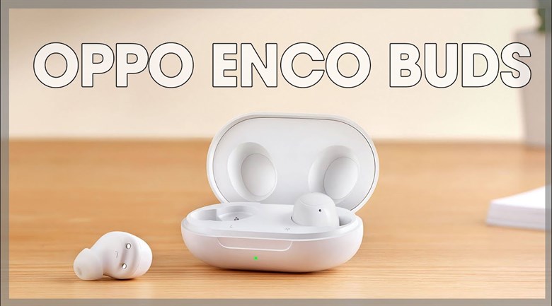 Tai nghe Bluetooth True Wireless OPPO ENCO Buds ETI81