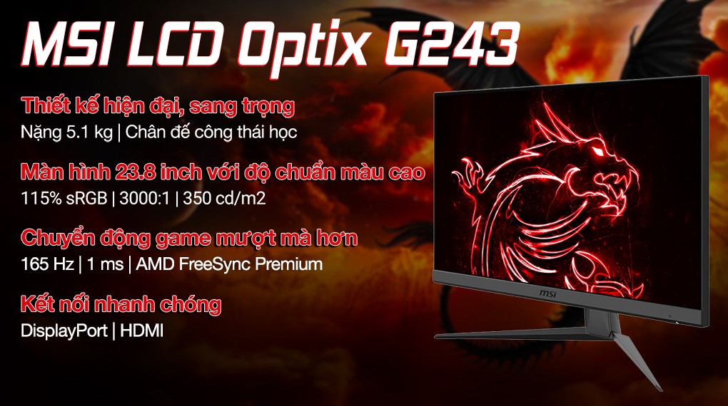 Màn hình MSI Gaming Optix G243 23.8 inch FHD/165Hz/1ms/FreeSync/HDMI
