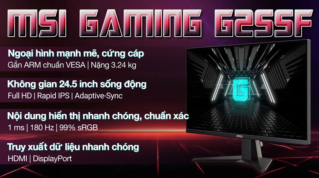 Màn hình Gaming MSI G255F 24.5 inch FHD/IPS/180Hz/1ms