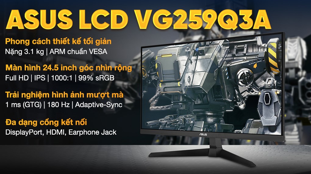 Màn hình Gaming Asus TUF VG259Q3A 24.5 inch FHD/IPS/180Hz/1ms