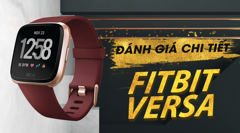 Đồng hồ thông minh Fitbit Versa dây cao su