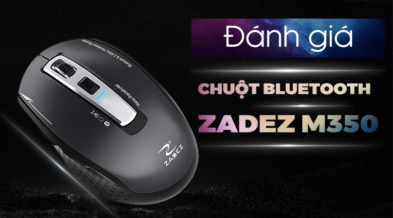 Chuột Không dây Bluetooth Zadez M350